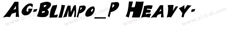 AG-Blimpo_P Heavy字体转换